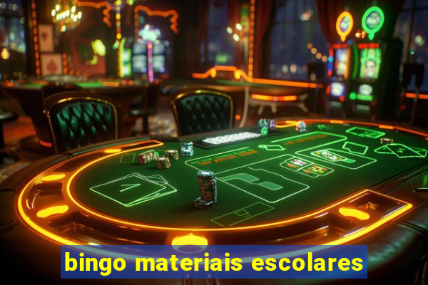 bingo materiais escolares